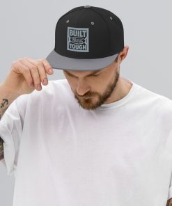 Built Tough Snapback Hat