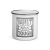 Built Tough - Enamel Mug